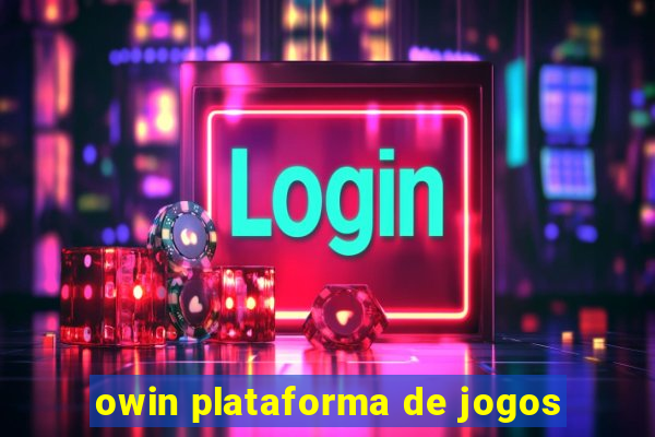 owin plataforma de jogos